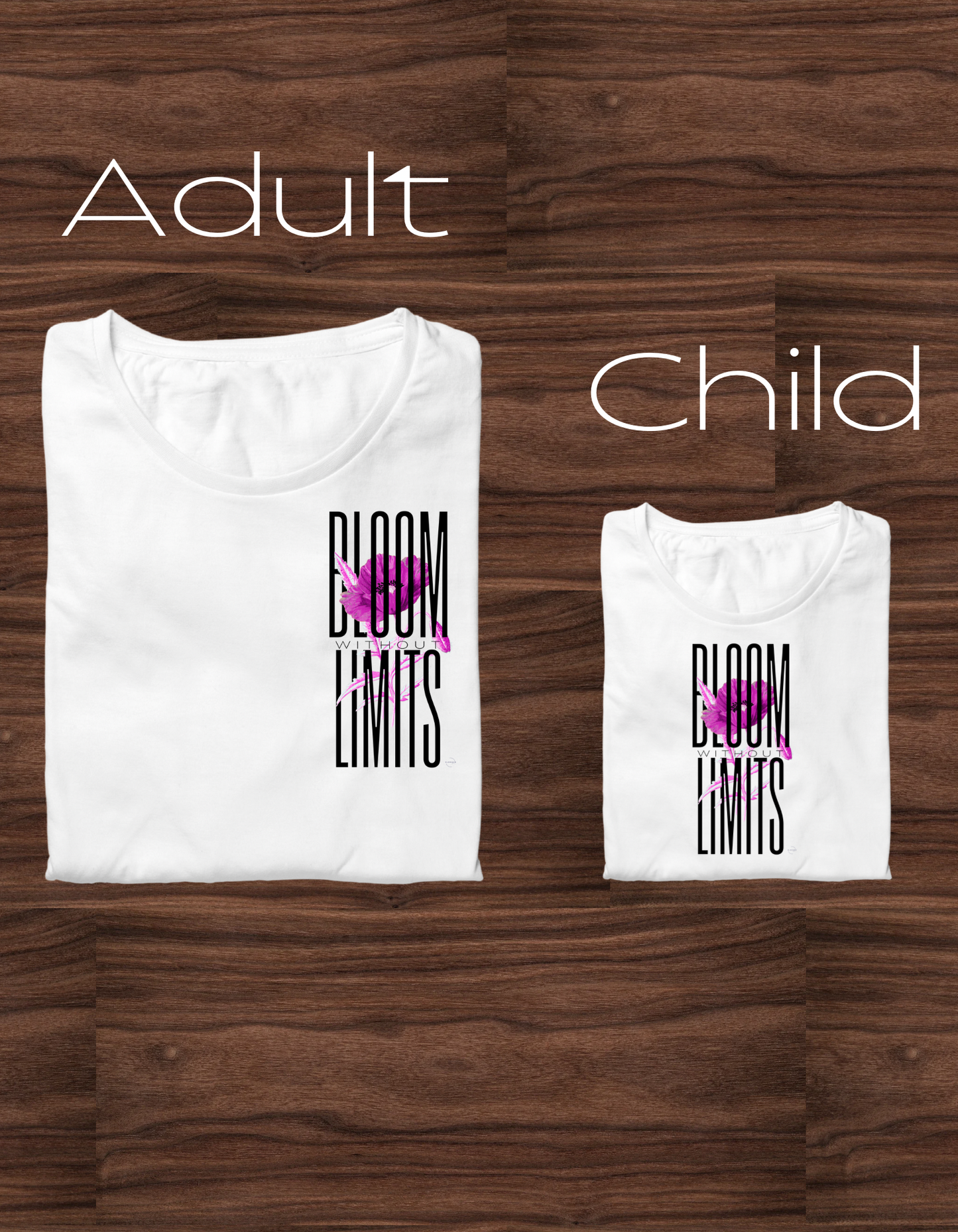 “Bloom Without Limits” Shirt